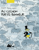 Au cochon porte-bonheur
